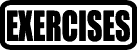 Exercises!